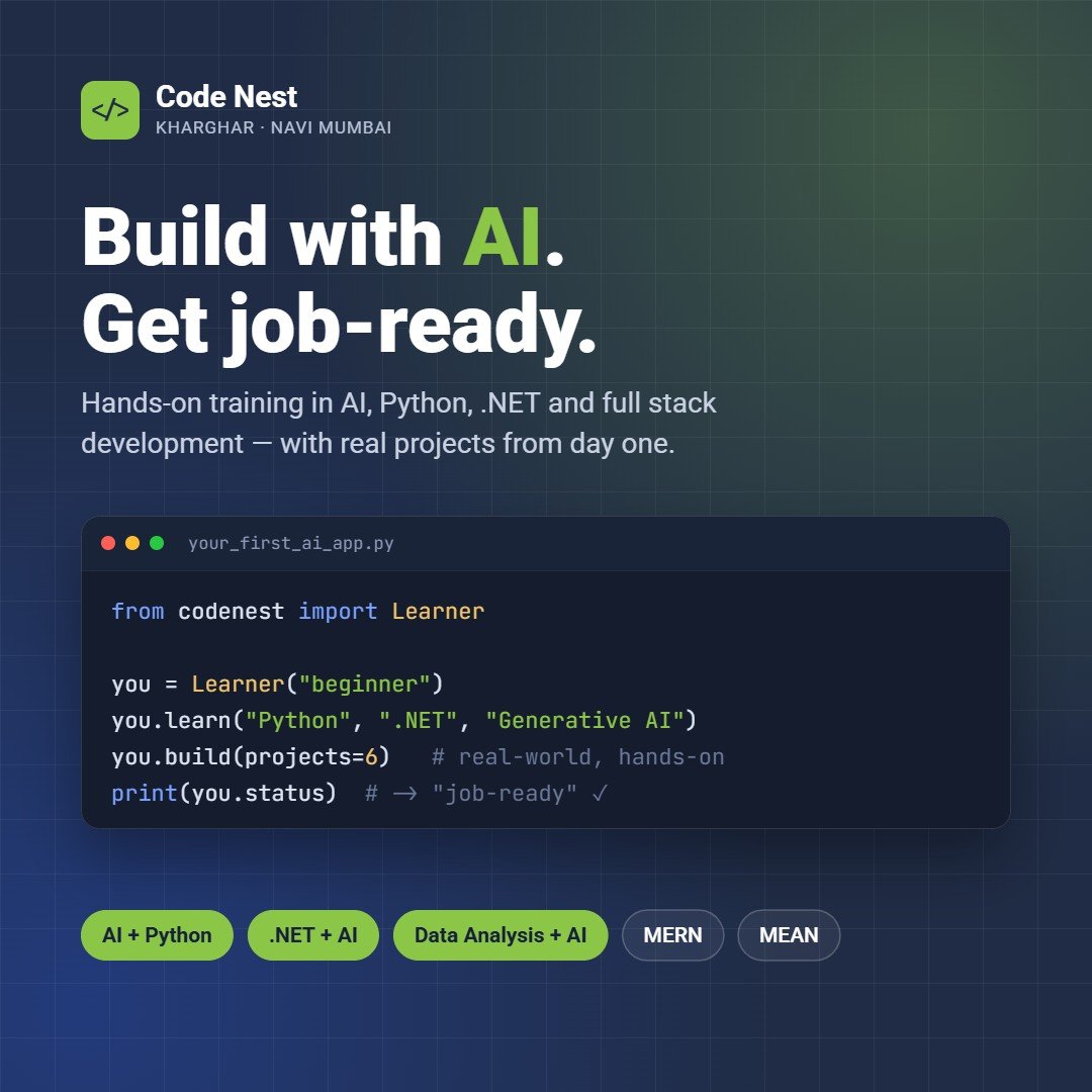Code Nest Kharghar – learn to build with AI and get job-ready: AI + Python, .NET + AI, Data Analysis + AI, MERN and MEAN courses